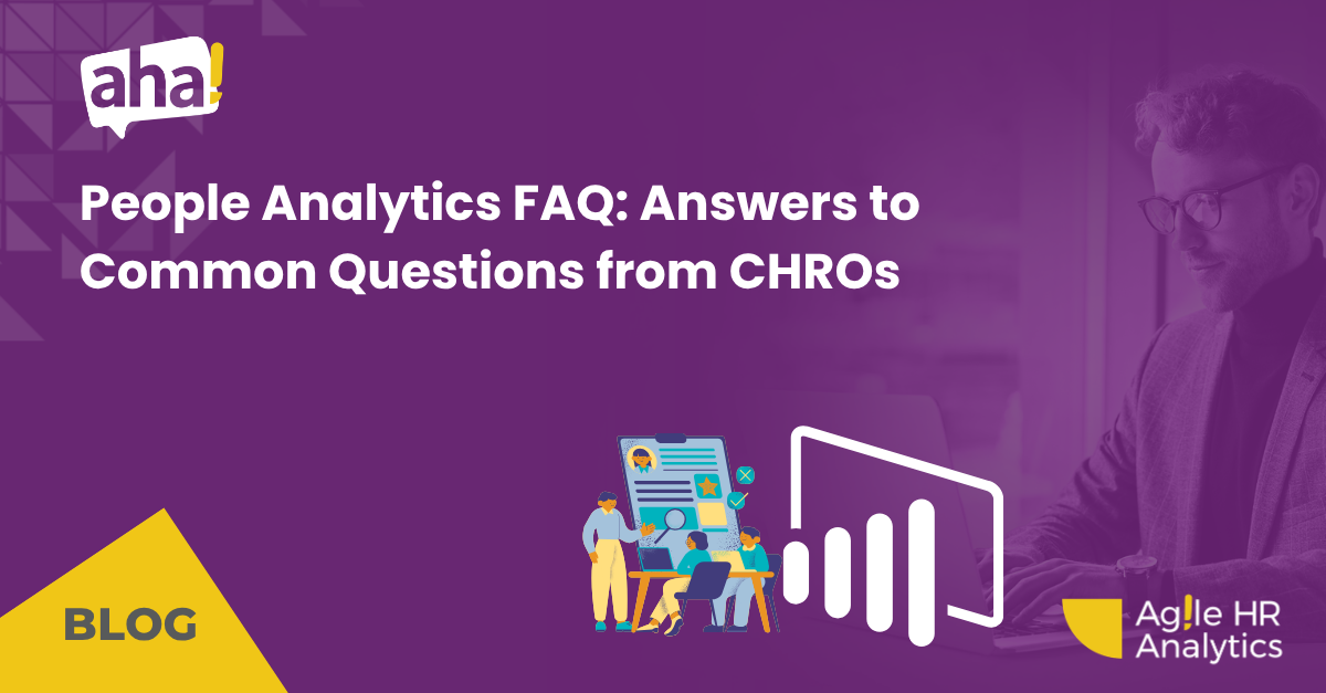 People Analytics FAQ: Answers to Common Questions from CHROs