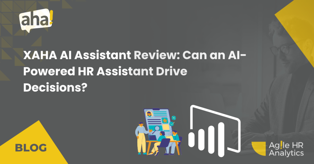 XAHA AI Assistant Review: Can an AI-Powered HR Assistant Drive Decisions?
