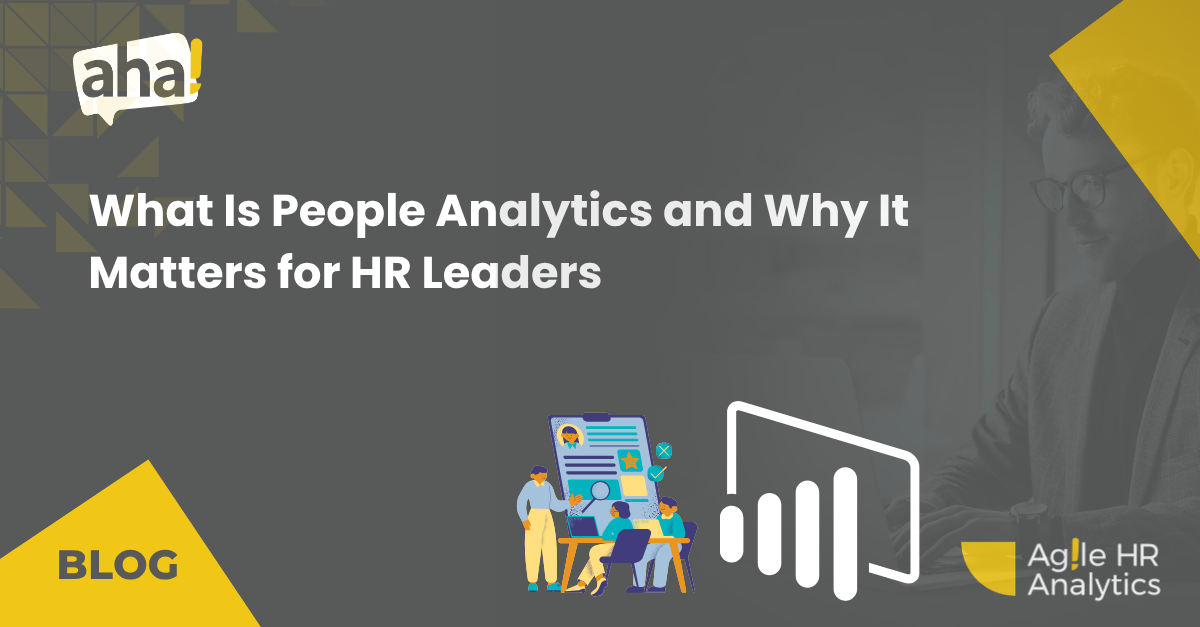 What Is People Analytics and Why It Matters for HR Leaders
